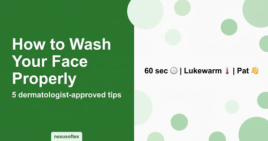 Dermatologist-approved face washing steps